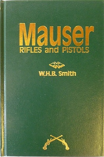 Smith W.H.B. Mauser Rifles and Pistols (2)