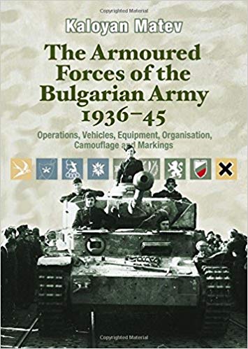 14 Обложка книги The Armoured Forces of the Bulgarian Army 1936 45