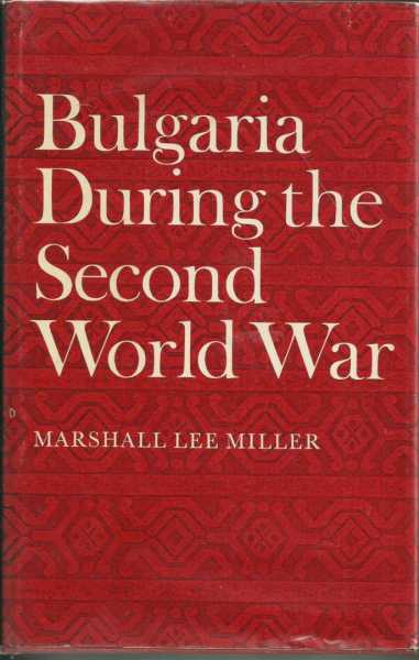 Bulgaria in the Second World War by Marshall
